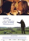 Looking For Cheyenne (2005)2.jpg